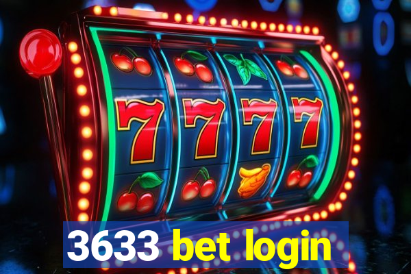 3633 bet login